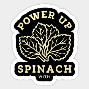 power up with spinach Sticker